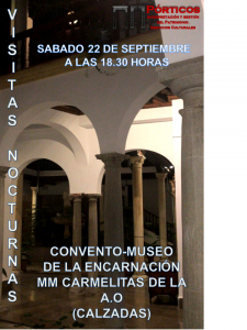 VISITA NOCTURNA AL CONVENTO DE LAS MONJAS DEL CARMEN Y ANTIGUA JUDERÍA