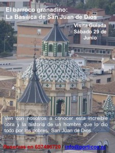 VISITA SÁBADO 29 DE JUNIO. BASÍLICA DE SAN JUAN DE DIOS.