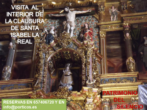 VISITA A LA CLAUSURA DE SANTA ISABEL LA REAL (ALBAICÍN).